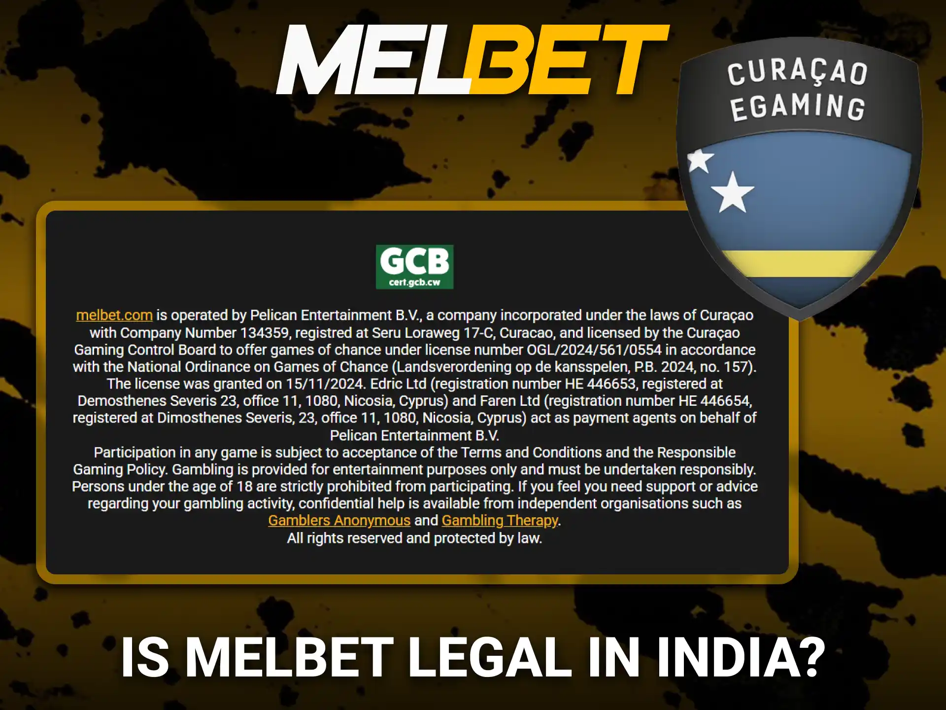 Learn about the legal status of Melbet for players located in India.